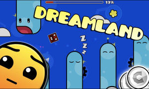 Geometry Dash Dreamland